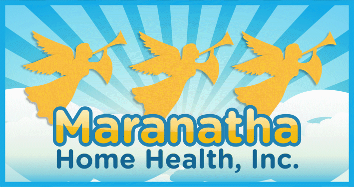 Maranatha Home Health, Inc.